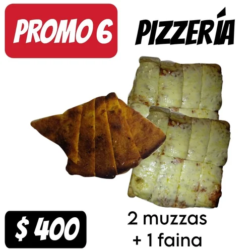 Promo 6 - 2 muzzas + 1 fainá